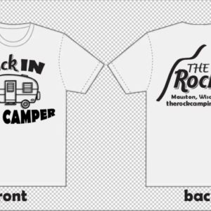 Rock In the Camper T-Shirt - The Rock Mauston WI