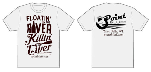 Floatin' On The River Killin' My Liver T-Shirt